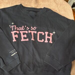 American Eagle Black Sweatshirt with Pink 'That's So Fetch'